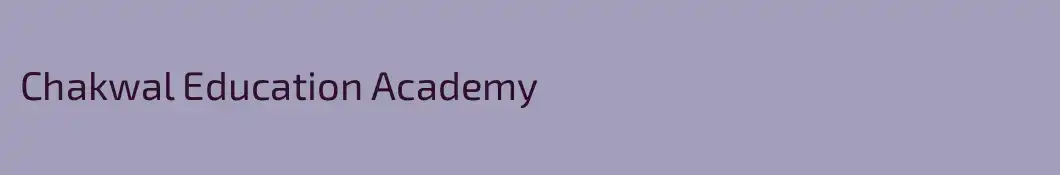 Chakwal Education Academy 